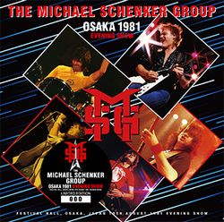 MICHAEL SCHENKER GROUP / OSAKA 1981 EVENING SHOW