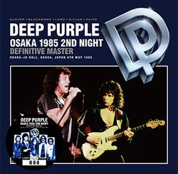 DEEP PURPLE / OSAKA 1985 2ND NIGHT: DEFINITIVE MASTER 2CD DEEP PURPLE / OSAKA 1985 2ND NIGHT: DEFINITIVE MASTER 2CD