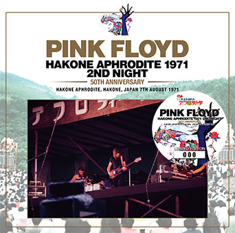 PINK FLOYD / HAKONE APHRODITE 1971 2ND NIGHT 50TH ANNIVERSARY (2CD+1CDR)