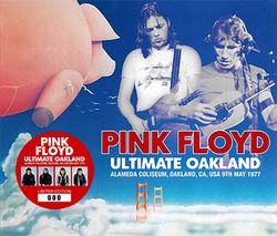 PINK FLOYD / ULTIMATE OAKLAND (3CD)