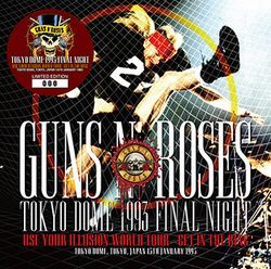 GUNS N' ROSES / TOKYO DOME 1993 FINAL NIGHT 2nd Press (2CD)