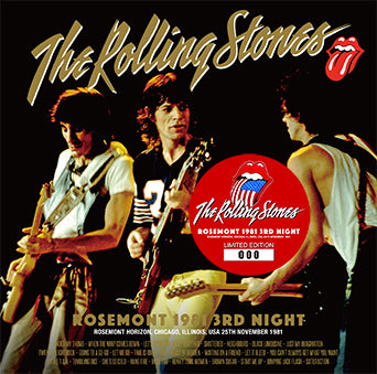 THE ROLLING STONES / ROSEMONT 1981 3RD NIGHT (2CD)