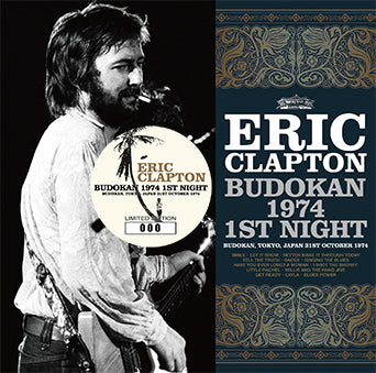 ERIC CLAPTON / BUDOKAN 1974 1ST NIGHT (2CD)