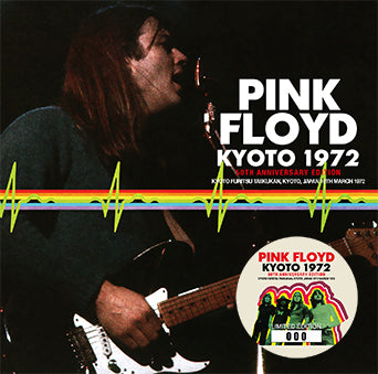 PINK FLOYD / KYOTO 1972 50TH ANNIVERSARY EDITION (2CD) – Music Lover Japan