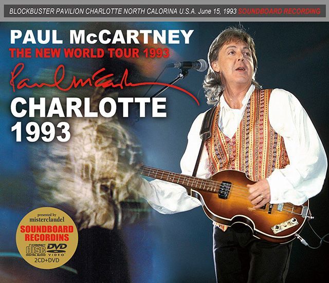 PAUL McCARTNEY / CHARLOTTE 1993 【2CD+DVD】