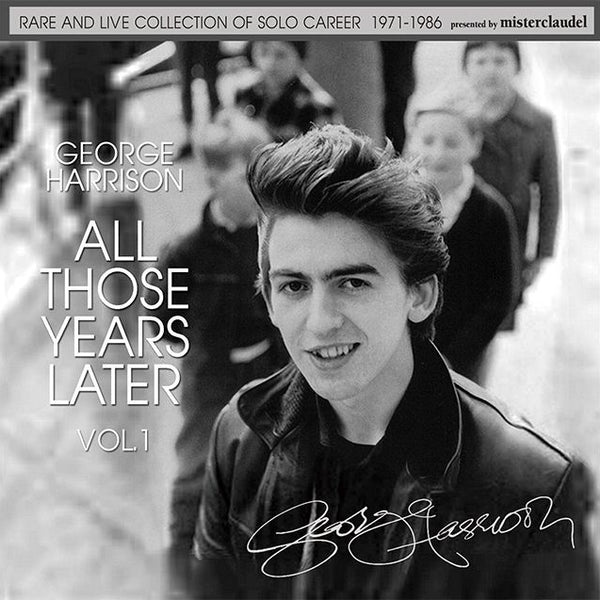 洋楽 George Harrison All Those Years Later 20180925_ef8e19_600x600_crop_c