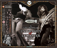 Load image into Gallery viewer, LED ZEPPELIN / UNIVERSITY OF LEICESTER 1971 【3CD】
