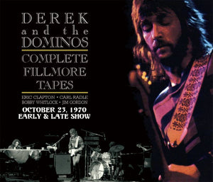 DEREK & THE DOMINOS / COMPLETE FILLMORE TAPES 【10CD】 – Music