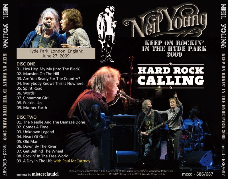 NEIL YOUNG / KEEP ON ROCKIN' IN THE HYDE PARK 2009 【2CD】