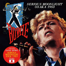 Load image into Gallery viewer, DAVID BOWIE / SERIOUS MOONLIGHT OSAKA 1983 【2CD】
