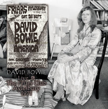 Load image into Gallery viewer, DAVID BOWIE / LIVE AT THE FRIARS CLUB AYLESBURY 1971 【1CD】
