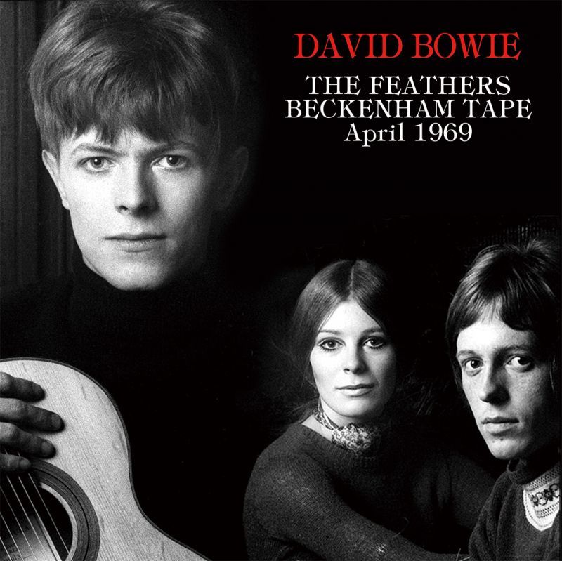 DAVID BOWIE / THE FEATHERS BECKENHAM TAPE 【1CD】