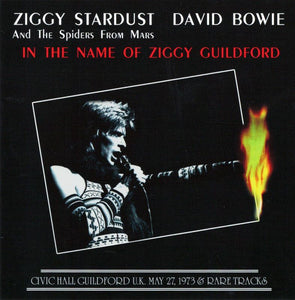 DAVID BOWIE / IN THE NAME OF ZIGGY GUILDFORD 1973 【2CD】