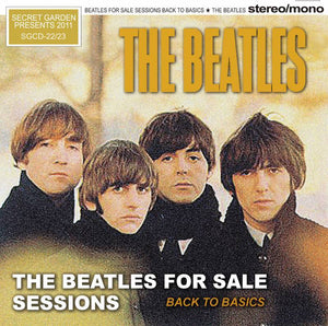 THE BEATLES / BEATLES FOR SALE SESSIONS 【2CD】