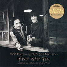 Load image into Gallery viewer, BOB DYLAN &amp; GEORGE HARRISON / IF NOT WITH YOU 【1CD】
