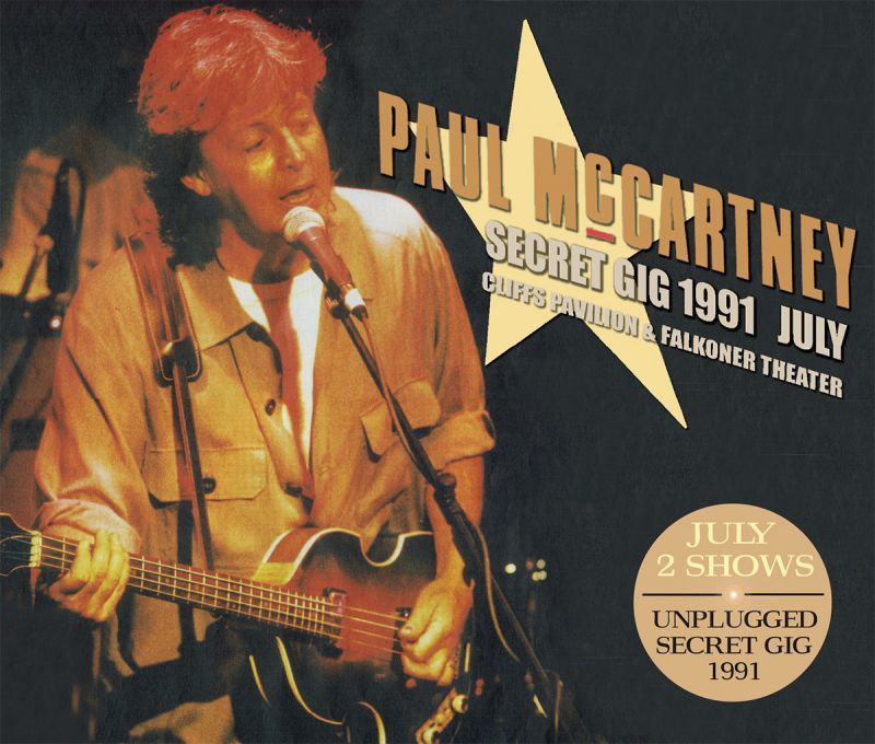 PAUL McCARTNEY / SECRET GIG 1991 JULY 【3CD】