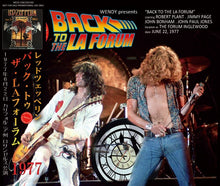 Load image into Gallery viewer, LED ZEPPELIN / BACK TO THE LA FORUM 1977 3CD
