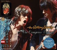 Load image into Gallery viewer, THE ROLLING STONES 1973 THE CONGRESS DANCES 2CD
