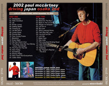 Load image into Gallery viewer, PAUL McCARTNEY / DRIVING JAPAN OSAKA 2nd 【2CD】
