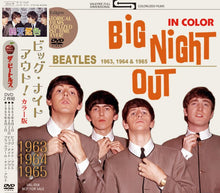 Load image into Gallery viewer, THE BEATLES BIG NIGHT OUT! 1963, 1964 and 1965 in COLOR 2DVD
