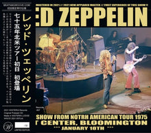 Load image into Gallery viewer, LED ZEPPELIN / FIRST SHOW FROM NOTRH AMERICAN TOUR 1975 2CD

