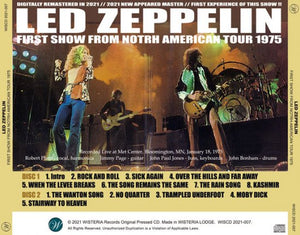 LED ZEPPELIN / FIRST SHOW FROM NOTRH AMERICAN TOUR 1975 2CD