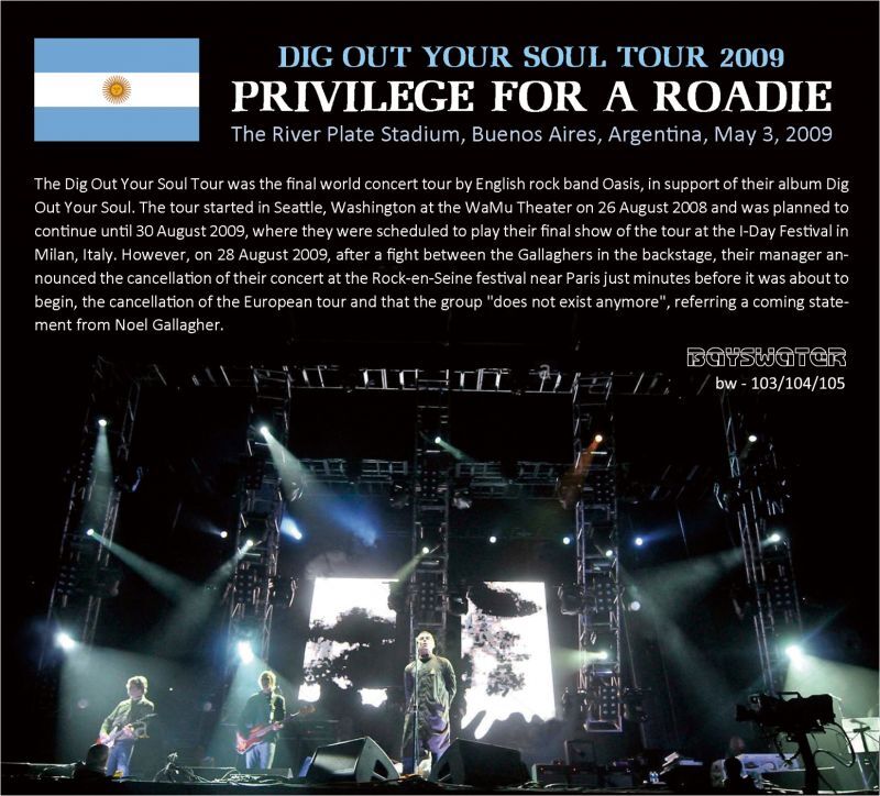 OASIS 2009 PRIVILEGE FOR A ROADIE 2CD+DVD