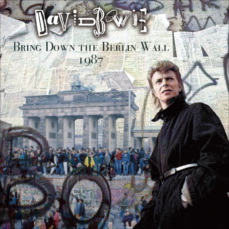 DAVID BOWIE / BRING DOWN THE BERLIN WALL 1987 (2CD)