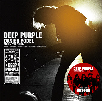 DEEP PURPLE / DANISH YODEL: REEL TO REEL (2CD)