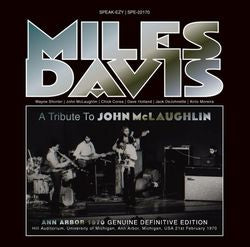 MILES DAVIS / A TRIBUTE TO JOHN McLAUGHLIN ANN ARBOR 1970 (1CD)