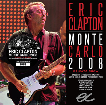 ERIC CLAPTON / MONTE CARLO 2008 PRIVATE SHOW (2CD)