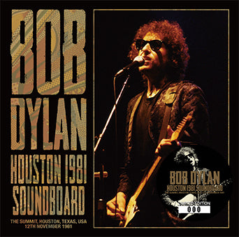 BOB DYLAN / HOUSTON 1981 SOUNDBOARD (2CD)