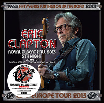 ERIC CLAPTON / ROYAL ALBERT HALL 2013 5TH NIGHT DAT MASTER (2CD)