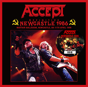 ACCEPT / DEFINITIVE NEWCASTLE 1986 (1CD+1CD)