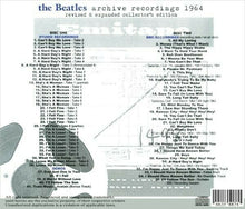 Load image into Gallery viewer, The Beatles ARCHIVE RECORDINGS 1964 Collector&#39;s Edition 2CD Revised &amp; Expanded
