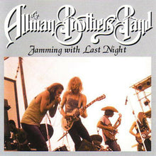 Load image into Gallery viewer, The Allman Brothers Band Jamming With Last Night CD 1 Disc 10 Tracks Music Rock
