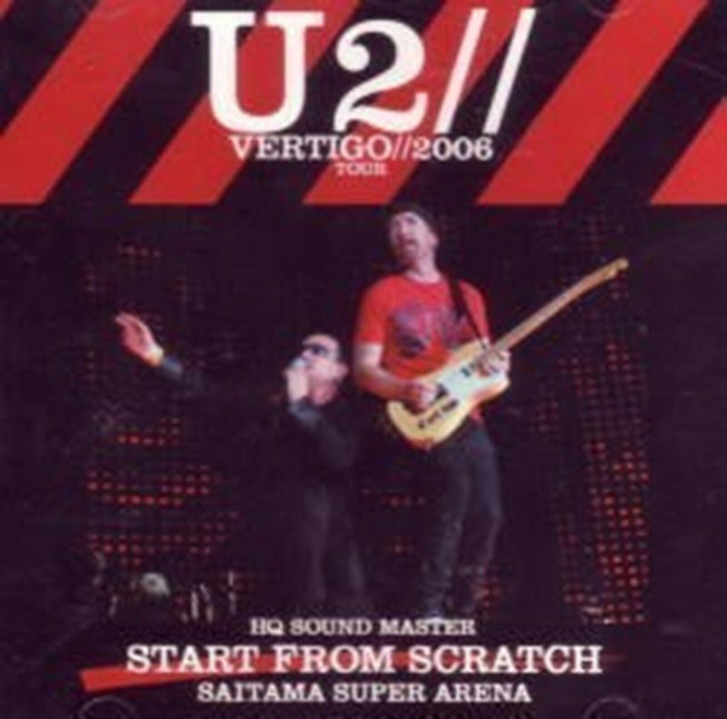 U2 Japan Performance 2006 Start From Scratch Saitama Super Arena 2CD