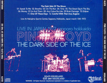 Load image into Gallery viewer, Pink Floyd The Dark Side Of The Ice 1972 Sapporo CD 2 Discs 12 Tracks Music Rock
