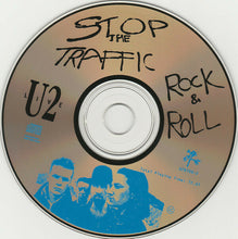 Load image into Gallery viewer, U2 Stop The Traffic Rock &amp; Roll 1988 London Dominion CD 1 Disc 16 Tracks
