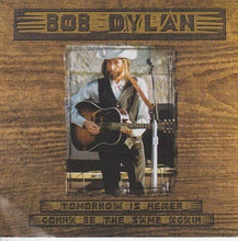 Load image into Gallery viewer, Bob Dylan Tomorrow Is Never Gonna Be The Same Again 2002 CD 2 Discs 26 Tracks
