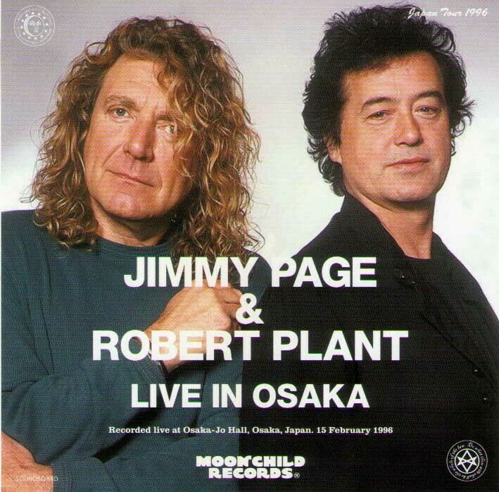 Jimmy Page & Robert Plant Live In Osaka Castle Hall 2 CD Moonchild 