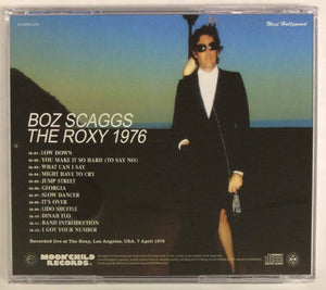 Boz Scaggs The Roxy 1976 CD 1 Disc 12 Tracks Moonchild Records Music Rock