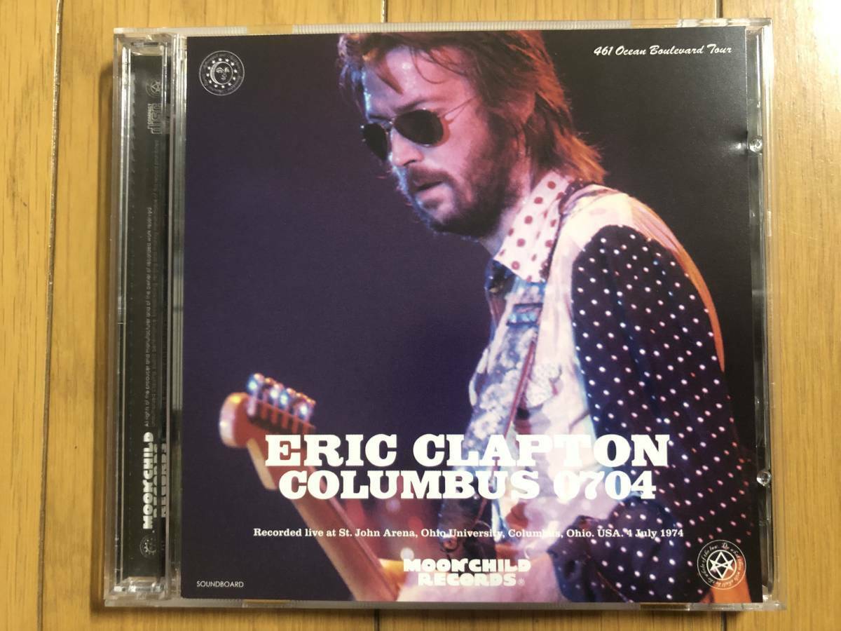 Eric Clapton Columbus 0704 2CD 16 Tracks Moonchild Records – Music Lover  Japan
