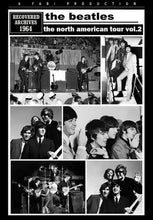 Load image into Gallery viewer, The Beatles North American Tour 1964 Vol 2 Recovered Archives 1DVD 27 Tracks F/S
