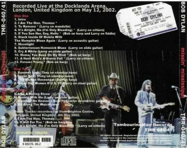 Bob Dylan Missin' Mississippi Docklands Arena 2002 CD 2 Discs 23 Tracks Music
