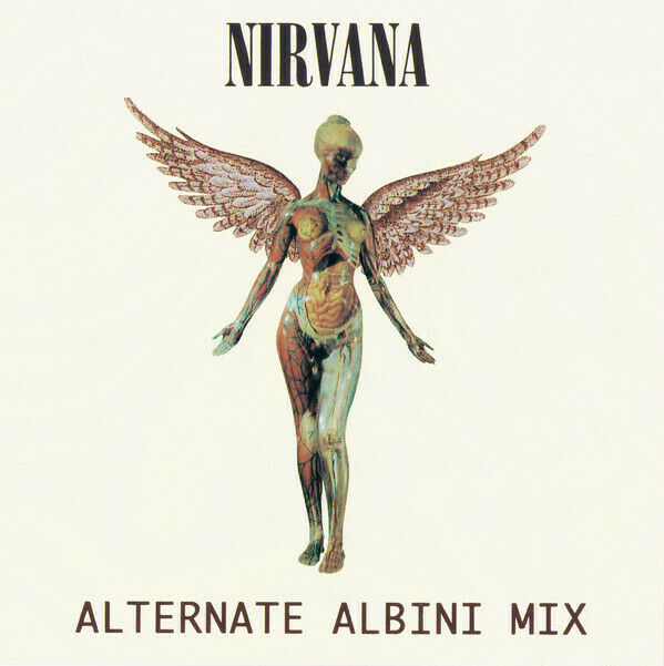 Nirvana Alternate Albini Mix Digital Remaster CD 1 Disc 16 Tracks