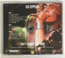 Load image into Gallery viewer, Led Zeppelin That&#39;s Alright New York 3CD 1975 Soundboard Moonchild
