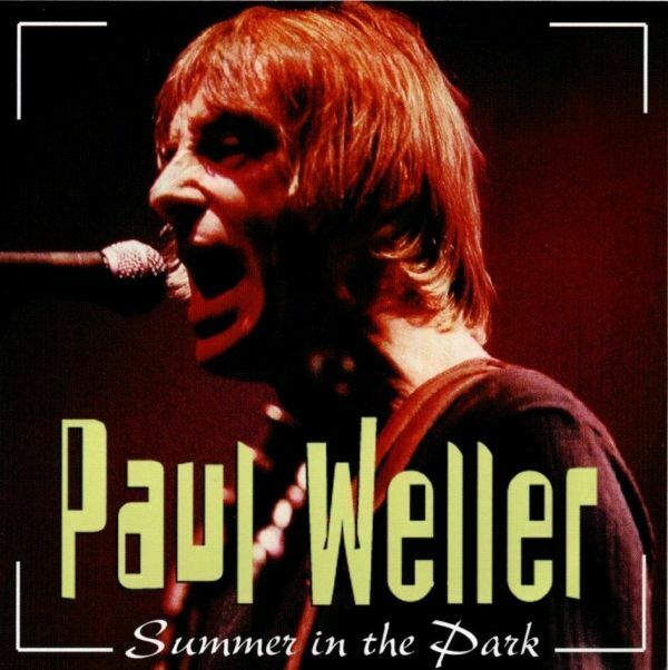 Paul Weller Summer In Park 1998 August 1CD