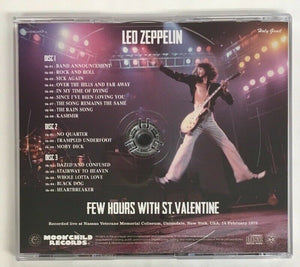 Led Zeppelin Few Hours With St. Valentine 1975 CD 3 Discs Case Set Soundboard
