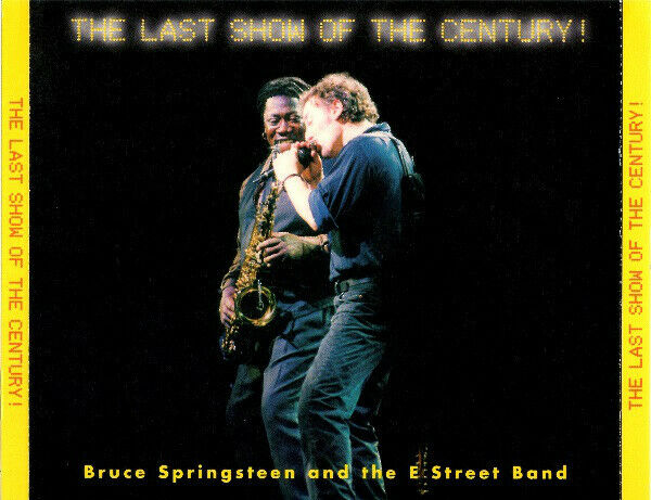 Bruce Springsteen And The E Street Band The Last Show Of The Century 3CD